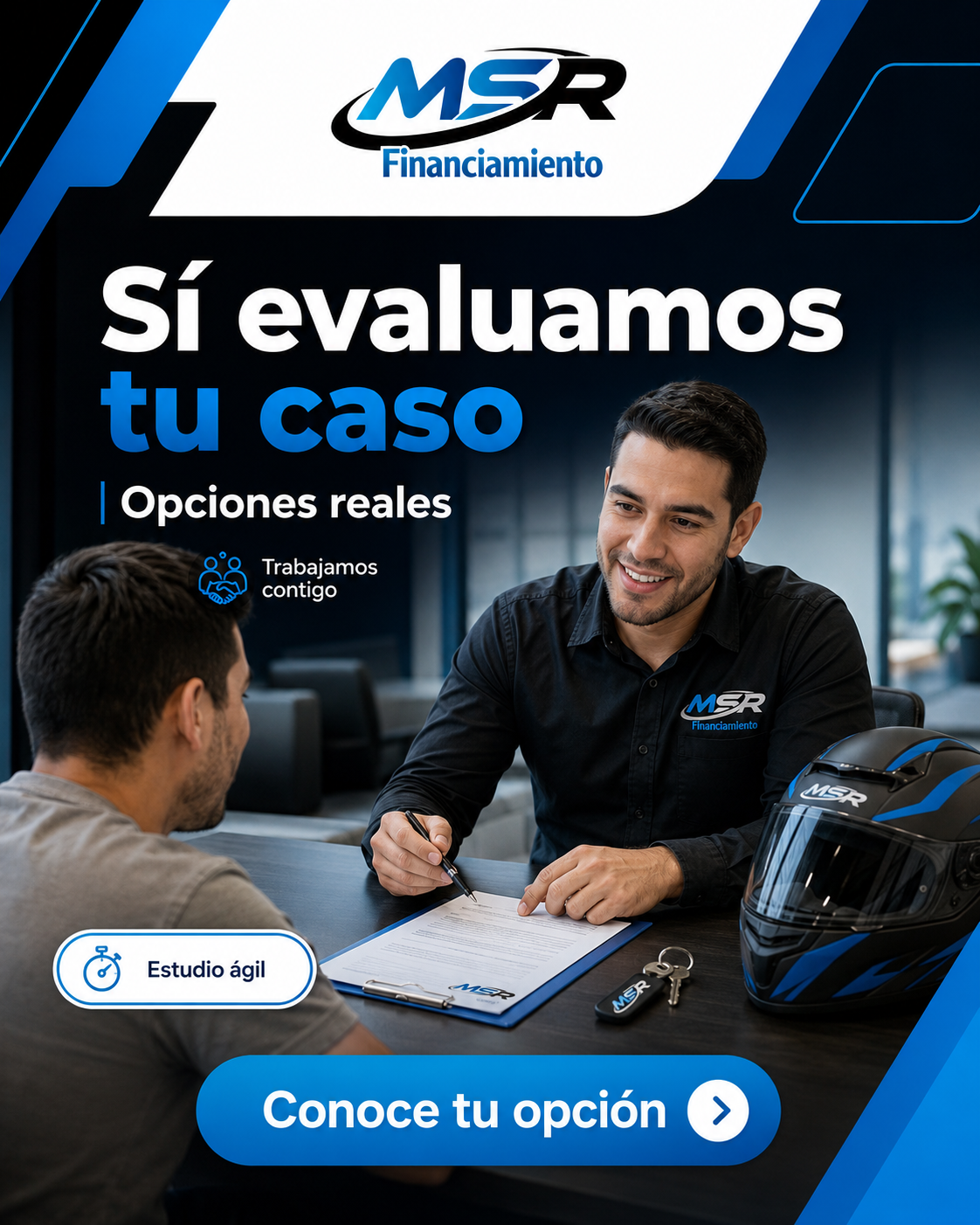 MSR Financiamiento evalúa cada caso y ofrece opciones reales